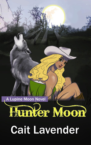 Hunter Moon by Cait Lavender