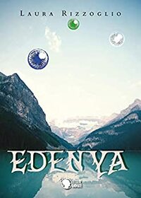 Edenya by Laura Rizzoglio