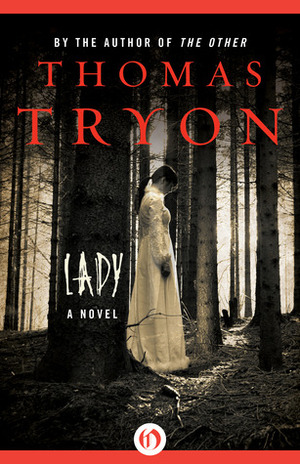 Lady: A Novel by Thomas Tryon