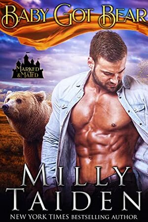 Baby Got Bear by Milly Taiden