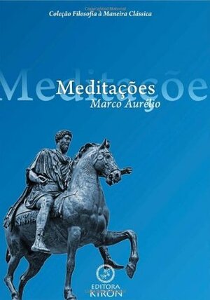 Meditações by Daniel Alves Machado, Marcus Aurelius