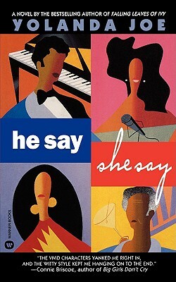 He Say, She Say by Yolanda Joe