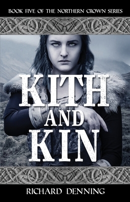 Kith and Kin by Richard Denning