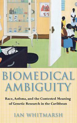 Biomedical Ambiguity by Ian Whitmarsh