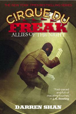Cirque Du Freak: Allies of the Night by Darren Shan