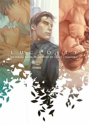 Lucidity: ITW Prequel Material's Book by Guilt|Pleasure, TogaQ, Kichiku Neko