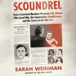 Scoundrel by Sarah Weinman