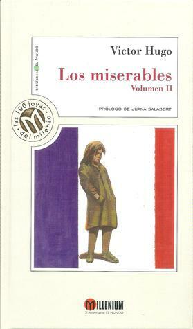 Los miserables (Volume 2 of 2) by Victor Hugo