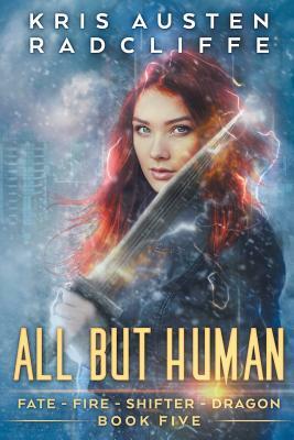 All But Human by Kris Austen Radcliffe