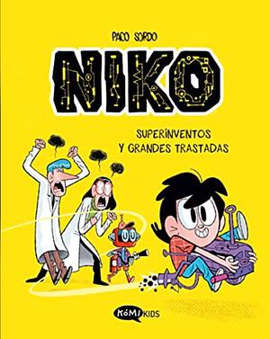 Niko 1. Súper Inventos y Grandes Trastadas. by Paco Sordo