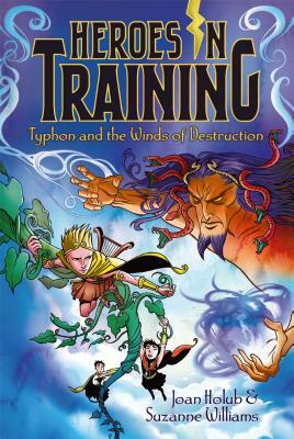 Typhon and the Winds of Destruction by Joan Holub, Suzanne Williams