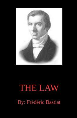 The Law by Frédéric Bastiat