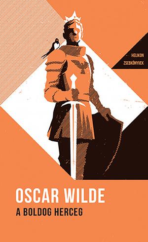 A boldog herceg és más mesék by Oscar Wilde