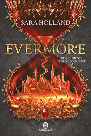 Evermore by Sara Holland