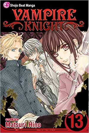 Vampire Knight Vol. 13 by Matsuri Hino