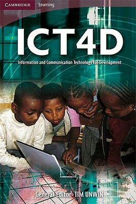 Ict4d: Information and Communication Technology for Development by 