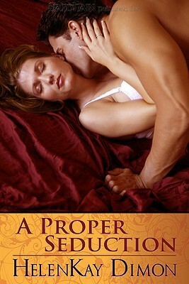 A Proper Seduction by HelenKay Dimon