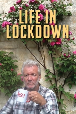 Life in Lockdown by John Parsons