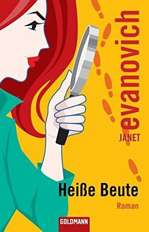 Heiße Beute by Janet Evanovich