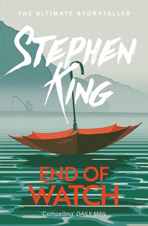 End of Watch by Stephen King