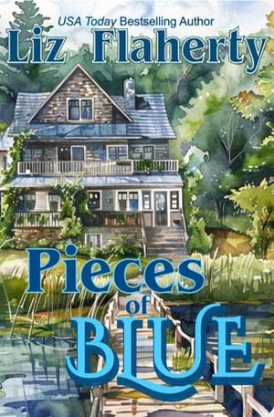 Pieces of Blue by Liz Flaherty