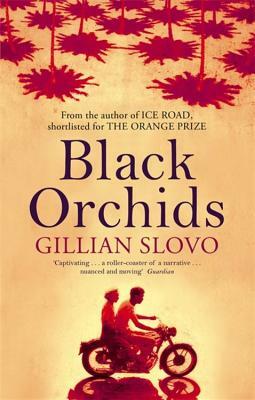 Black Orchids by Gillian Slovo