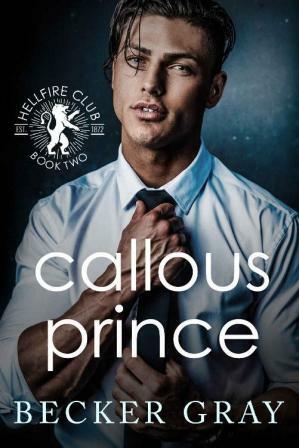 Callous Prince by Becker Gray