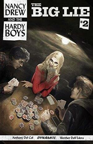 Nancy Drew And The Hardy Boys: The Big Lie #2 by Anthony Del Col