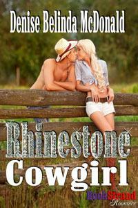 Rhinestone Cowgirl by Denise Belinda McDonald