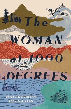 Woman at 1,000 Degrees by Hallgrímur Helgason