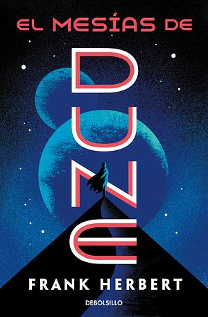 El mesías de Dune (Dune Messiah) by Frank Herbert