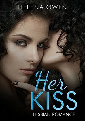 Her Kiss by Helena Owen