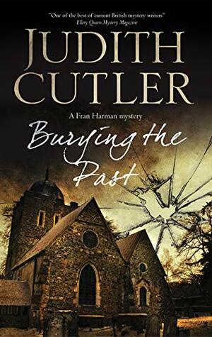 Burying The Past by Judith Cutler