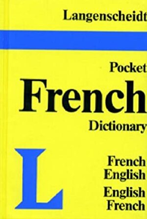 Langenscheidt's Pocket Dictionary French by Langenscheidt