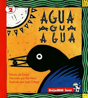 Agua Agua Agua by Pat Mora
