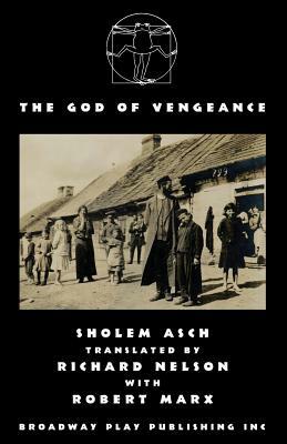The God Of Vengeance by Sholem Asch