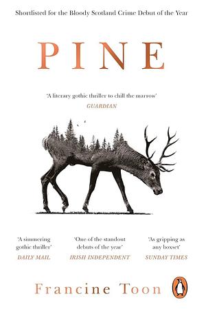 Pine by Francine Toon