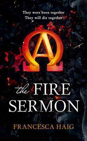 The Fire Sermon by Francesca Haig