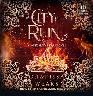 City of Ruin by Charissa Weaks