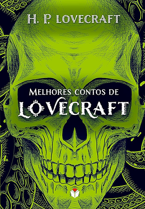 Os melhores contos de H.P. Lovecraft by H.P. Lovecraft