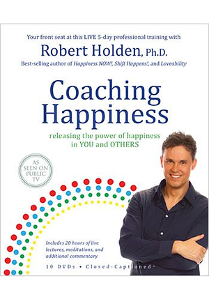 COACHING HAPPINESS 10 DVD by Robert Holden