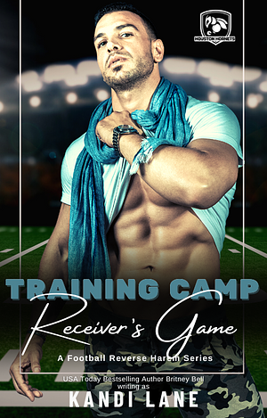 Receiver's Game by Britney Bell, Kandi Lane, Kandi Lane