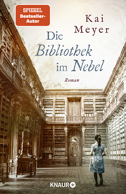 Die Bibliothek im Nebel: Roman by Kai Meyer