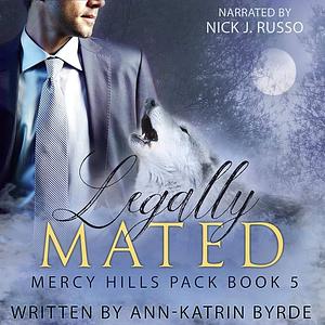 Legally Mated by Ann-Katrin Byrde