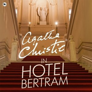 In hotel Bertram by Agatha Christie