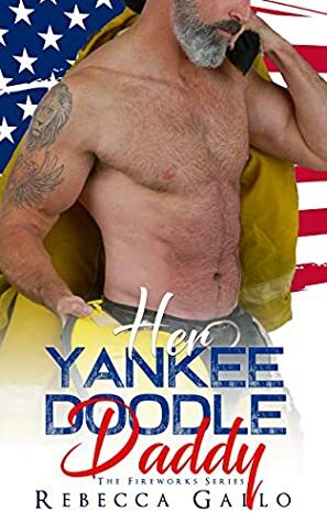 Her Yankee Doodle Daddy by Rebecca Gallo