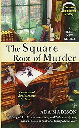 The Square Root of Murder by Ada Madison, Camille Minichino