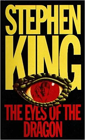 The Eyes of the Dragon by Stephen King