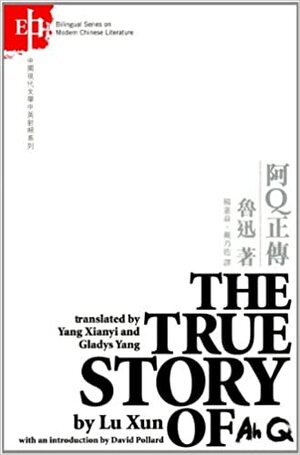 Prawdziwa historia A Q by Lu Xun