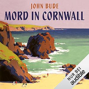 Mord in Cornwall by John Bude